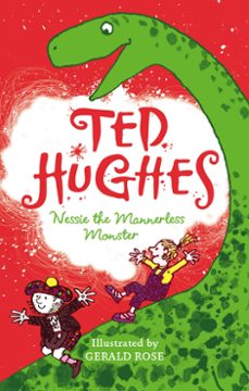 nessie the mannerless monster (ebook)-ted hughes-9780571278848