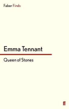 queen of stones (ebook)-emma tennant-9780571282548