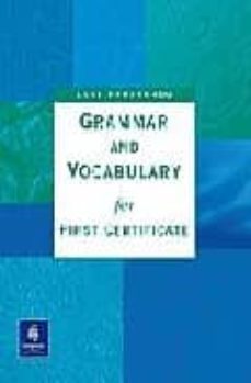 grammar and vocabulary for first certificate (without key)-9780582329348