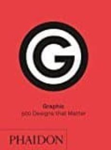 graphic: 500 desings that matters-9780714873848