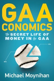 gaaconomics (ebook)-michael moynihan-9780717154548