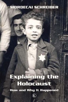explaining the holocaust (ebook)-mordecai schreiber-9780718844448