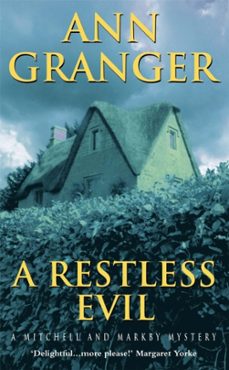 a restless evil (mitchell & markby 14)-ann granger-9780747268048