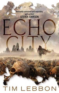 echo city (ebook)-tim lebbon-9780748124848