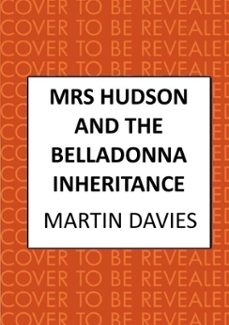 mrs hudson and the belladonna inheritance (ebook)-martin davies-9780749032548
