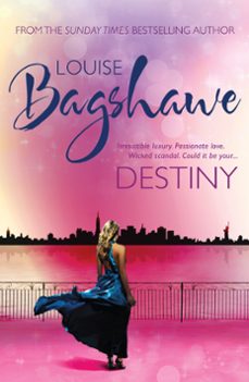 destiny-louise bagshawe-9780755378548
