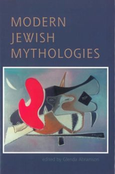 modern jewish mythologies (ebook)-glenda abramson-9780878204748