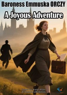 a joyous adventure (ebook)-baroness emmuska orczy-9780920292648