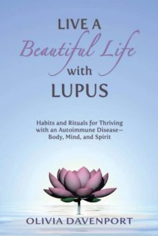 live a beautiful life with lupus-9780996749848