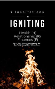 7 inspirations to igniting health(h), relationship(r) &amp; finances(f) (ebook)-william tong-9781005004248