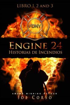 engine24 historias de incendios 1 2 y 3 para kindle (ebook)-9781071500248