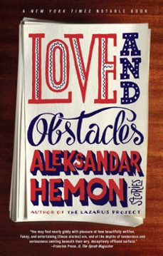 love and obstacles (ebook)-aleksandar hemon-9781101032848
