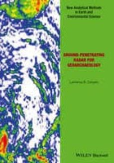 ground-penetrating radar for geoarcheology-lawrence b. conyers-9781118949948