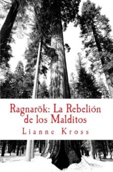 ragnarok: la rebelion de los malditos (ebook)-lianne kross-9781291281248