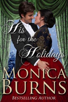 his for the holidays (ebook)-monica burns-9781386476948