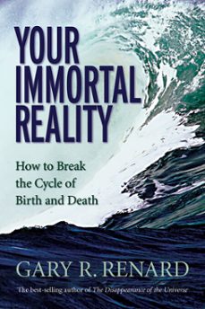 your immortal reality (ebook)-gary r. renard-9781401920548