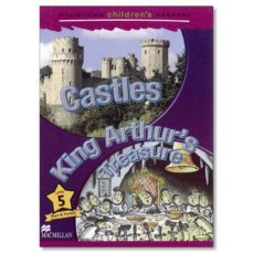 macmillan children s readers: castles / king arthur s treasure-9781405074148