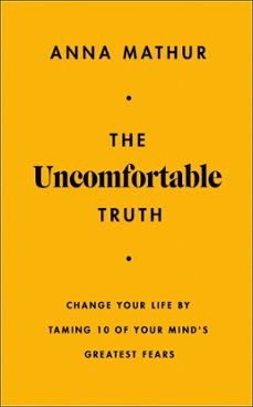the uncomfortable truth-anna mathur-9781405968348