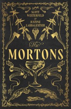the mortons (ebook)-scott westerfeld-justine larbalestier-9781405978248
