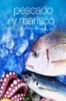 (pe) deliciosas recetas: pescado y marisco-9781407585048