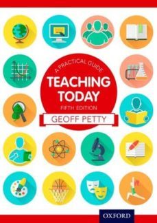 teaching today a practical guide-geof petty-9781408523148