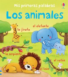 mis primeras palabras los animales-9781409572848