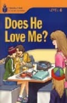 foundation readers level 6.3-does he love me?-rob waring-9781413028348