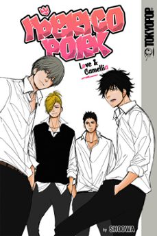 iberico pork &amp; love &amp; camellia (ebook)-9781427873248