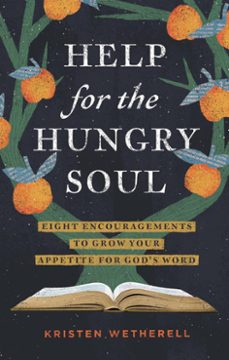 help for the hungry soul (ebook)-kristen wetherell-9781433588648