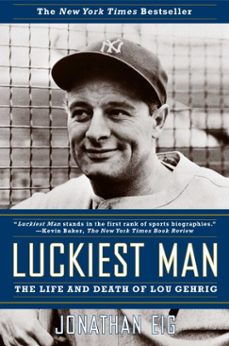luckiest man (ebook)-jonathan eig-9781439126448