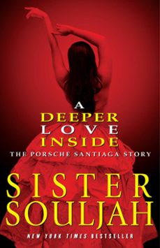 a deeper love inside (ebook)-sister souljah-9781439165348