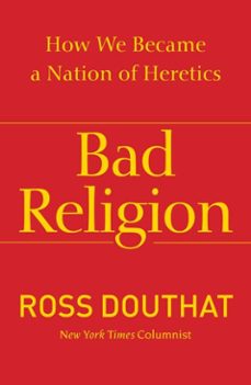 bad religion (ebook)-ross douthat-9781439178348