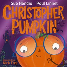 christopher pumpkin-sue hendra-9781444930948