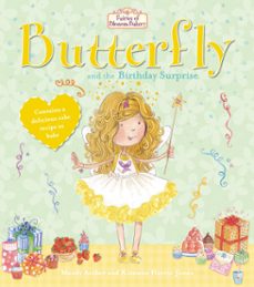 fairies of blossom bakery: butterfly and the birthday surprise (ebook)-mandy archer-9781448172948
