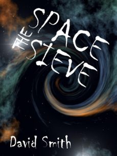 the space sieve (ebook)-david smith-9781465797148