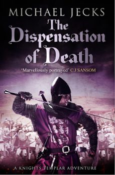 dispensation of death (last templar mysteries 23) (ebook)-michael jecks-9781472219848