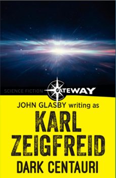 dark centauri-john glasby-karl zeigfreid-9781473210448