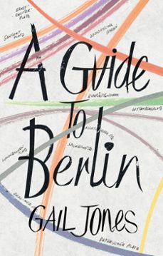 a guide to berlin (ebook)-gail jones-9781473522848
