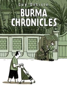 burma chronicles-guy delisle-9781473547148
