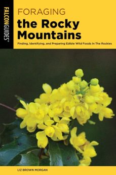 foraging the rocky mountains (ebook)-liz brown morgan-9781493084548