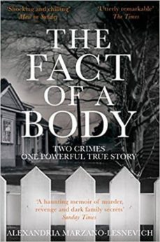 the fact of a body: a gripping true crime murder investigation-9781509805648