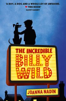 the incredible billy wild (ebook)-joanna nadin-9781510201248