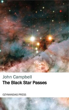 the black star passes (ebook)-john campbell-9781531266448