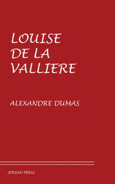 louise de la valliere (ebook)-alexandre dumas-9781537822648