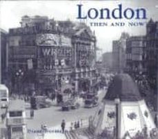 london then and now-diane burstein-9781571459848