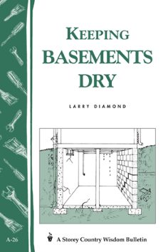 keeping basements dry (ebook)-larry diamond-9781603423748