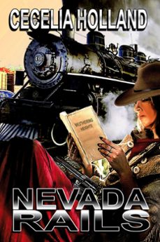nevada rails (ebook)-cecelia holland-9781611879148