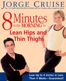 8 minutes in the morning to lean hips and thin thighs (ebook)-jorge cruise-9781623363048