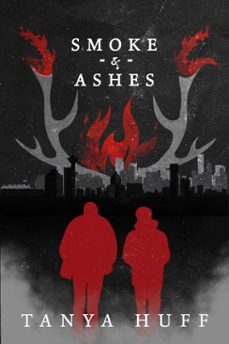 smoke and ashes (ebook)-tanya huff-9781625676948