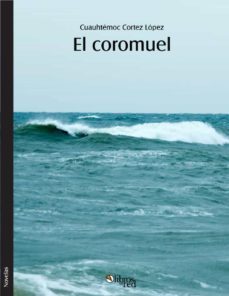-cuauhtemoc cortez lopez-9781629153148